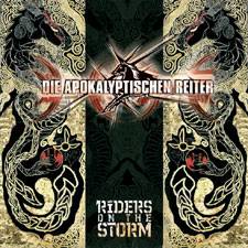 Die Apokalyptischen Reiter : Riders on the Storm